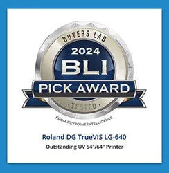 2024 Keypoint Intelligence BLI Pick Award for the Roland DG TrueVIS LG-640